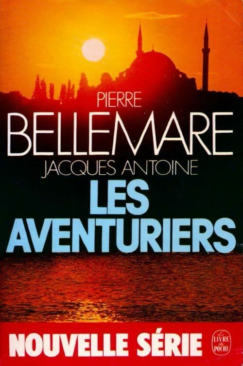 Les aventuriers (Nouvelle série) - Jacques Antoine