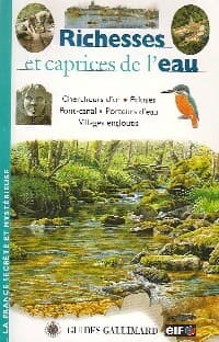 Richesses et caprices de l'eau - X