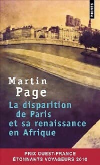 La disparition de Paris et sa renaissance en Afrique - Martin Page