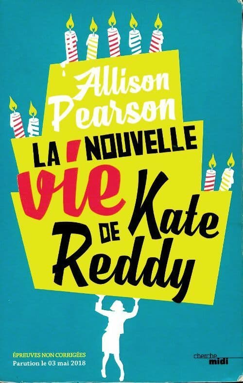 La nouvelle vie de Kate Reddy - Allison Pearson